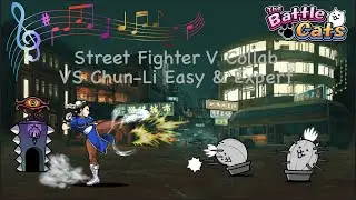 Street Fighter Chun-Li Theme! Street Fighter VS Chun-Li! [Battle Cats Music]