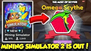 Getting The OMEGA SCYTHE In Mining Simulator 2 To BEAT THE GAME!! (Roblox)