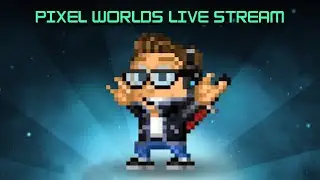 Pixel Worlds Live Stream
