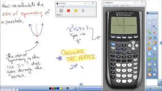 How to Find the Axis of Symmetry of a Parabola Using a TI 84 Graphing Calculator