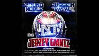Hussein Fatal & Young Noble - Jerzey Giantz (2014)