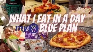 What I Eat In A Day on myWW Blue Plan | myWW Grocery Haul | How I Lost 15 Pounds In 6 Weeks