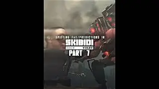 Spitting Fax/Predictions Part 7|@DaFuqBoom #skibiditoilet #edit #fypシ゚viral #titanspeakerman