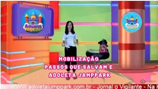 EP. 6 MOBILIZA&Ccedil;&Atilde;O PASSOS QUE SALVAM E ADOLETAJAMPPARK