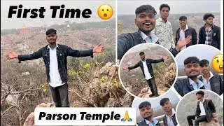 First Time in Pahad 😮 Parson Mandir 