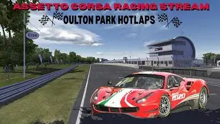 ASSETTO CORSA RACING STREAM - Oulton Park Hotlaps