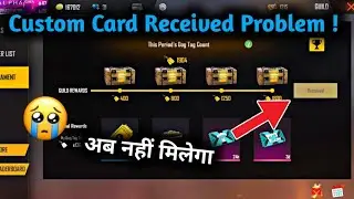 Free fire Custom Card Not received Problem ! - Already Received Custom card problem in free fire
