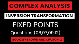 Fixed point and related questions || Complex Variables by Brown and Churchill