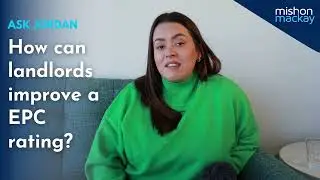What are the the new EPC regulation changes for landlords? Jordan Tupper answers