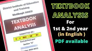 Textbook Analysis Assignment || Textbook Analysis in D.el.ed / B.ed || D.el.ed Assignment
