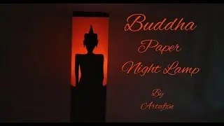 DIY Paper Night Lamp - How to make ' Buddha'  Night Lamp at home easily| Easy Paper Carving |