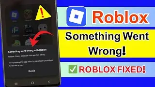 How To Fix &ldquo;Something Went Wrong With Roblox&rdquo; Error (2026) | Roblox Not Working Problem
