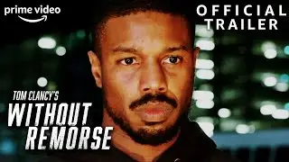 Without Remorse | Official Trailer | Prime Video