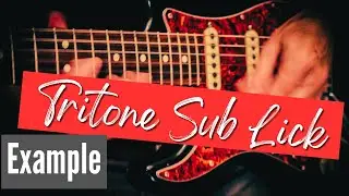 Tritone Substitution Guitar Lick.