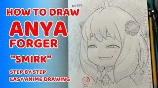 How to draw Anya Forger's SMIRK 💥 Step by Step 💥 Easy Drawing