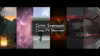 Grim Svensson - Comp/FX Showreel