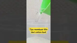 tips membuat lilin dari cotton bud simple #tipspraktis #tipssimpel #pengikut #lilin #membuatlilin