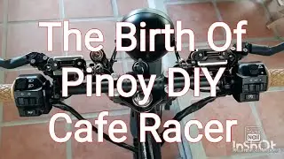 The Birth Of Pinoy DIY Cafe Racer