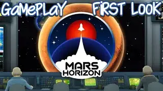 Mars Horizon (PC) Gameplay First Look