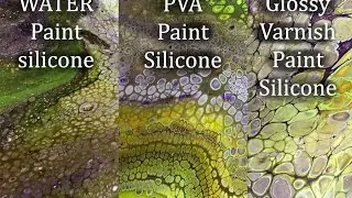 ( 111 ) Acrylic paint with...1.Water...2.PVA...3.Glossy varnish