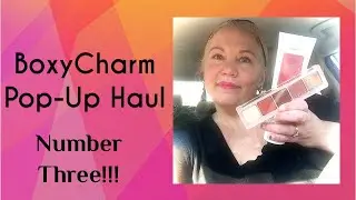 BoxyCharm Pop Up #3!