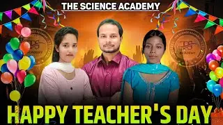 Happy Teachers Day 2025 | The Science Academy | Ashok sir