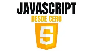 🟡 Curso de JAVASCRIPT desde CERO (Completo) 2026