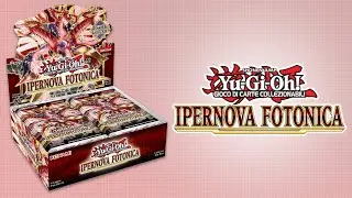 NUOVI supporti fotonici! Apro un box di  Yu-Gi-Oh! Ipernova Fotonica