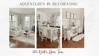 Our 2022 Winter Home Tour
