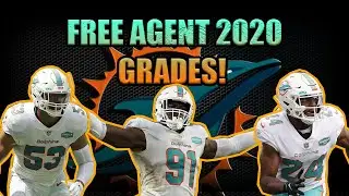 Grading Miami Dolphins 2020 Free Agent Pickups! | Miami Dolphins Fan | @1KFLeXin