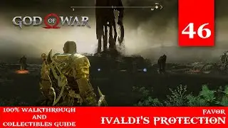 God Of War 🪓 [E46] Favor : Ivaldi's Protection 🪓 Give Me A Challenge 🪓 Dark Guide