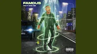 Famous (feat. BusyNBA)