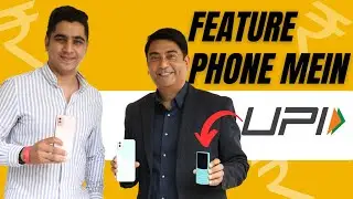 HiTech Conversation about UPI payments in 4G Feature Phones!