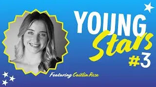 YoungStars Podcast Episode 3 - Caitlin Rose