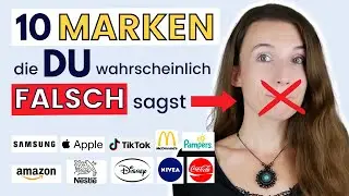 10 BEKANNTE MARKENNAMEN, die DU wahrscheinlich FALSCH sagst (Deutschlernen, Deutsche Aussprache)