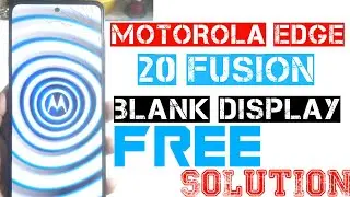 motorola edge 20 fusion blanks display solution || @Technicalbittoophone