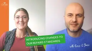 Introducing changes to our repair standards | This week at Orwell | Friday 1st November 2024