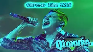 CREO EN MI - Q'LOKURA (kARAOKE)