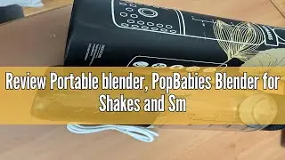 Review Portable blender, PopBabies Blender for Shakes and Smoothies with 3 USB Rechargeable Batterie