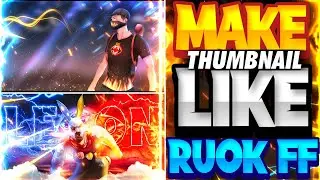 HOW TO MAKE THUMBNAIL LIKE RUOK FF || RUOK FF THUMBNAIL TUTORIAL || RUOK FF THUMBNAIL PACK ||
