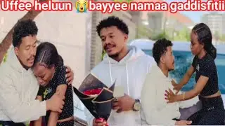 🥺Natin jalaleen heluun ethiopia galee shee bira dhaqee sheen gagabdee ofii walatee 