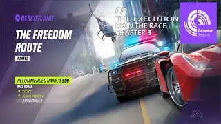 Asphalt 9 Career Chapter 3 European Season Race 01 Scotland (The Freedom Route) Part 2