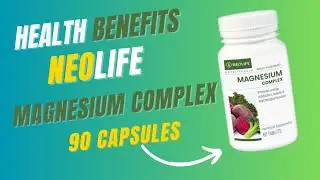 What are signs that the body needs magnesium? GNLD Neolife Magnesium complex.