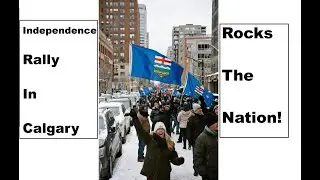 Calgary's Alberta independence rally has shaken the nation
