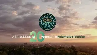 The Kalamazoo Promise 20th Anniversary Film