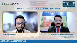 𝐘𝐨𝐮𝐫 𝐂𝐨𝐦𝐩𝐥𝐞𝐭𝐞 𝐆𝐮𝐢𝐝𝐞 𝐓𝐨 𝐓𝐫𝐢𝐧𝐞 𝐔𝐧𝐢𝐯𝐞𝐫𝐬𝐢𝐭𝐲 | TCL Global
