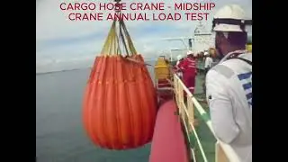 CARGO HOSE CRANE   MIDSHIP CRANE ANNUAL LOAD TEST