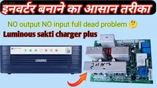Luminous reno shakti charge +1165 dead problem no input on output #electrical ravi prajapati 