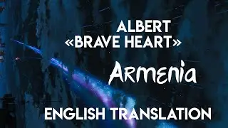 Armenia: Junior Eurovision 2025 - Albert &laquo;Brave Heart&raquo; Speed up version (English translation) 