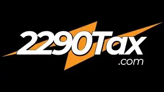 2290Tax Did What Now?!?